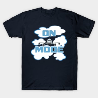 On Airplane Mode T-Shirt